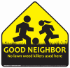 Good Neighbor yellow lawn sign